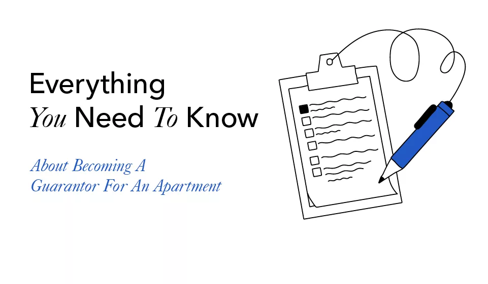 Everything You Need to Know About Becoming a Guarantor for an Apartment
