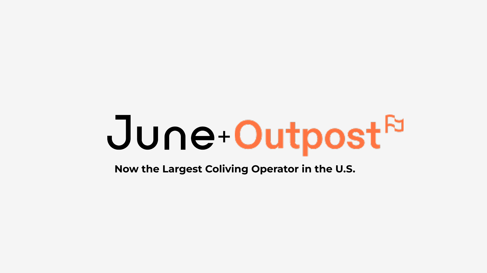 June Homes + Outpost: Now the Largest Coliving Operator in the U.S.
